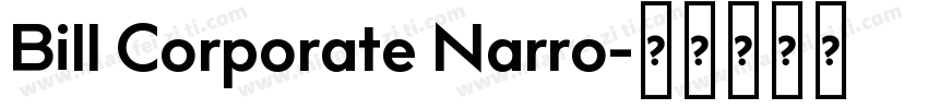 Bill Corporate Narro字体转换
